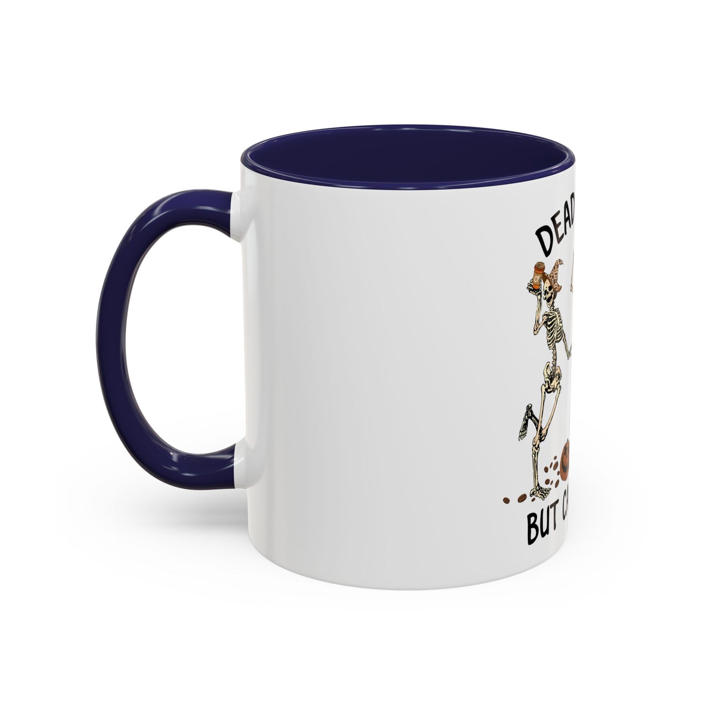 Caffeinated Skeleton Coffee Mug - Halloween Gift, Bone-Chilling Mug, Spooky Home Decor, Fun Coffee Cup, Dead Inside but Caffeinated