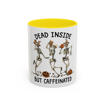 Caffeinated Skeleton Coffee Mug - Halloween Gift, Bone-Chilling Mug, Spooky Home Decor, Fun Coffee Cup, Dead Inside but Caffeinated