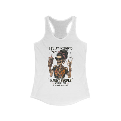 Halloween Skeleton Tank Top, I Fully Intend to Haunt People, Spooky Apparel, Summer Party Shirt, Gift for Halloween Lovers