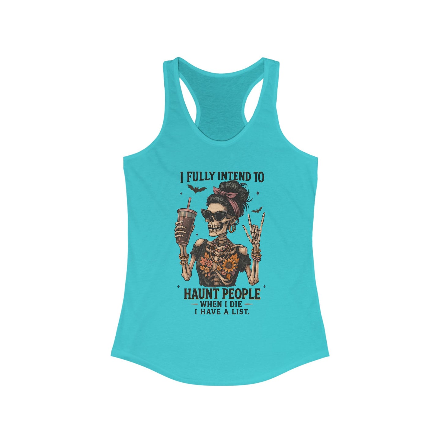 Halloween Skeleton Tank Top, I Fully Intend to Haunt People, Spooky Apparel, Summer Party Shirt, Gift for Halloween Lovers