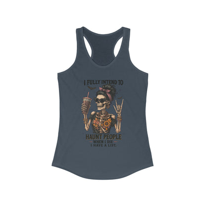 Halloween Skeleton Tank Top, I Fully Intend to Haunt People, Spooky Apparel, Summer Party Shirt, Gift for Halloween Lovers