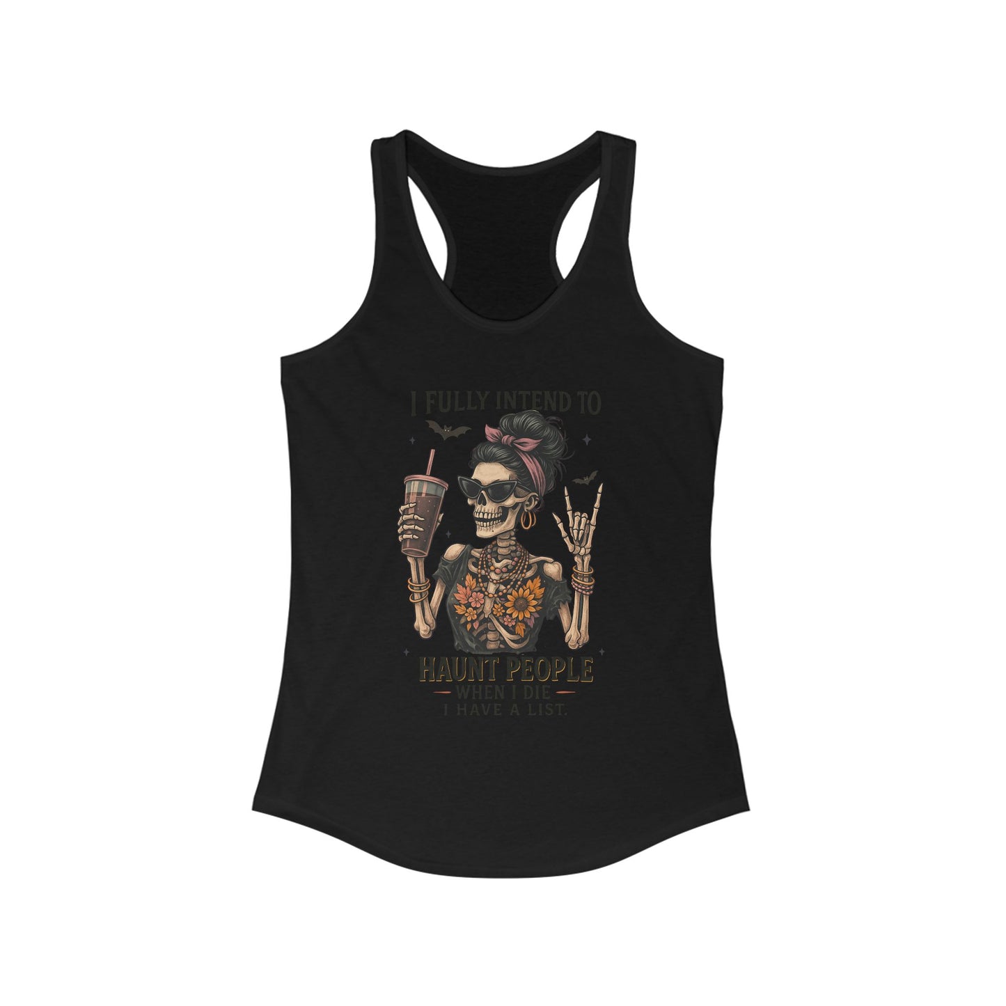 Halloween Skeleton Tank Top, I Fully Intend to Haunt People, Spooky Apparel, Summer Party Shirt, Gift for Halloween Lovers