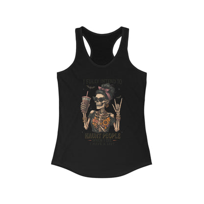 Halloween Skeleton Tank Top, I Fully Intend to Haunt People, Spooky Apparel, Summer Party Shirt, Gift for Halloween Lovers