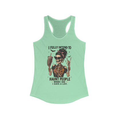 Halloween Skeleton Tank Top, I Fully Intend to Haunt People, Spooky Apparel, Summer Party Shirt, Gift for Halloween Lovers