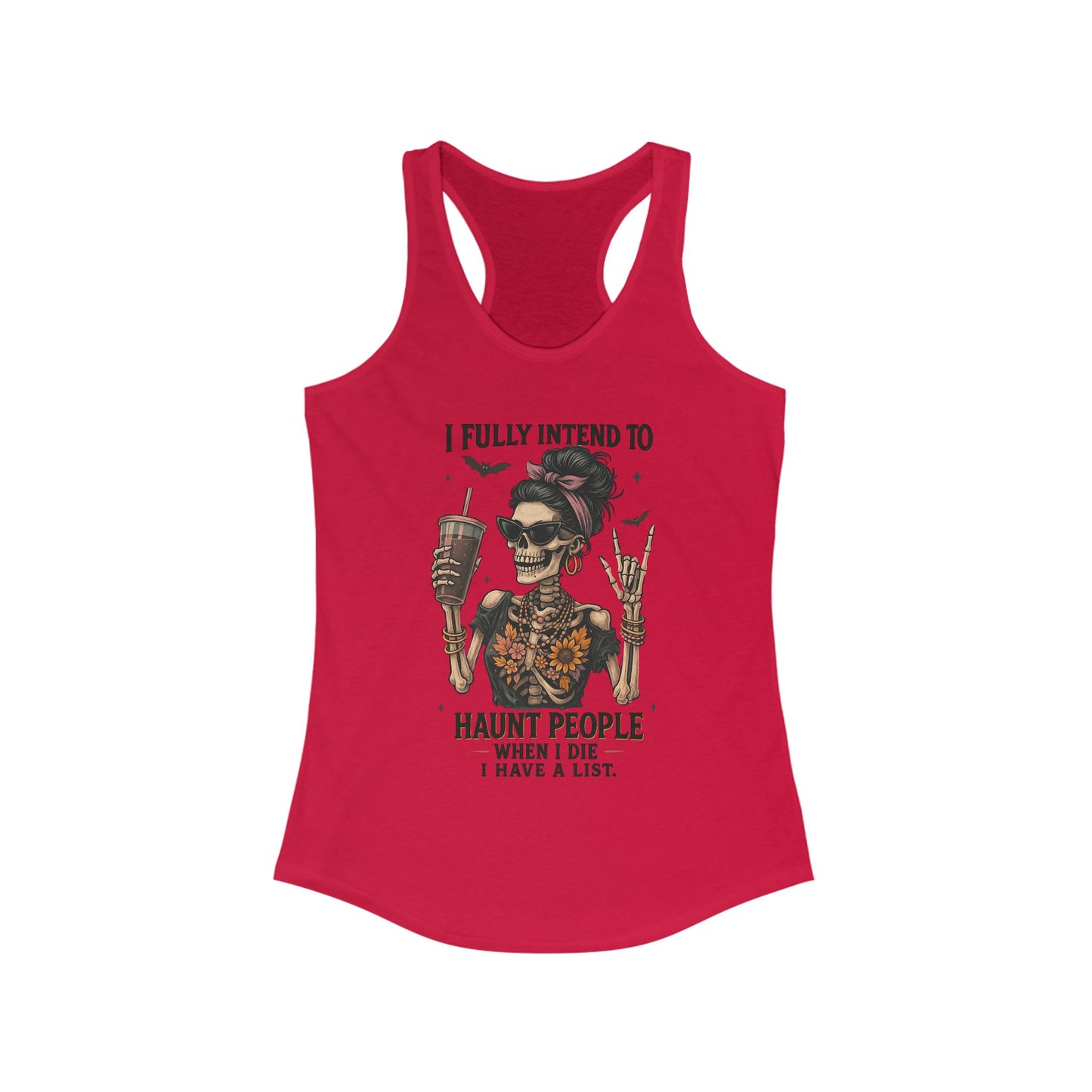 Halloween Skeleton Tank Top, I Fully Intend to Haunt People, Spooky Apparel, Summer Party Shirt, Gift for Halloween Lovers