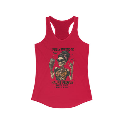 Halloween Skeleton Tank Top, I Fully Intend to Haunt People, Spooky Apparel, Summer Party Shirt, Gift for Halloween Lovers