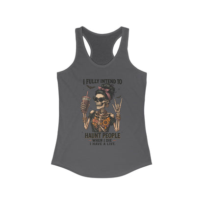 Halloween Skeleton Tank Top, I Fully Intend to Haunt People, Spooky Apparel, Summer Party Shirt, Gift for Halloween Lovers