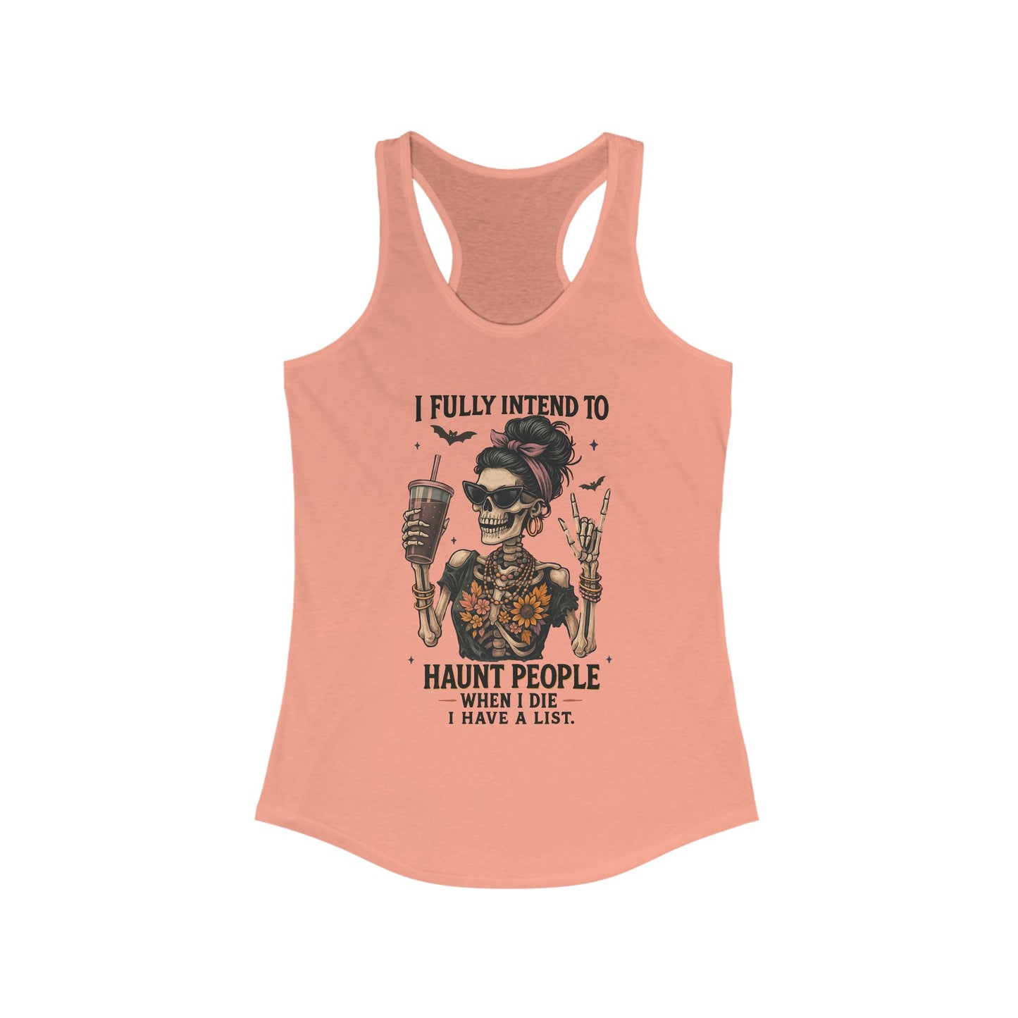 Halloween Skeleton Tank Top, I Fully Intend to Haunt People, Spooky Apparel, Summer Party Shirt, Gift for Halloween Lovers