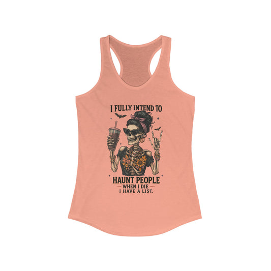 Halloween Skeleton Tank Top, I Fully Intend to Haunt People, Spooky Apparel, Summer Party Shirt, Gift for Halloween Lovers