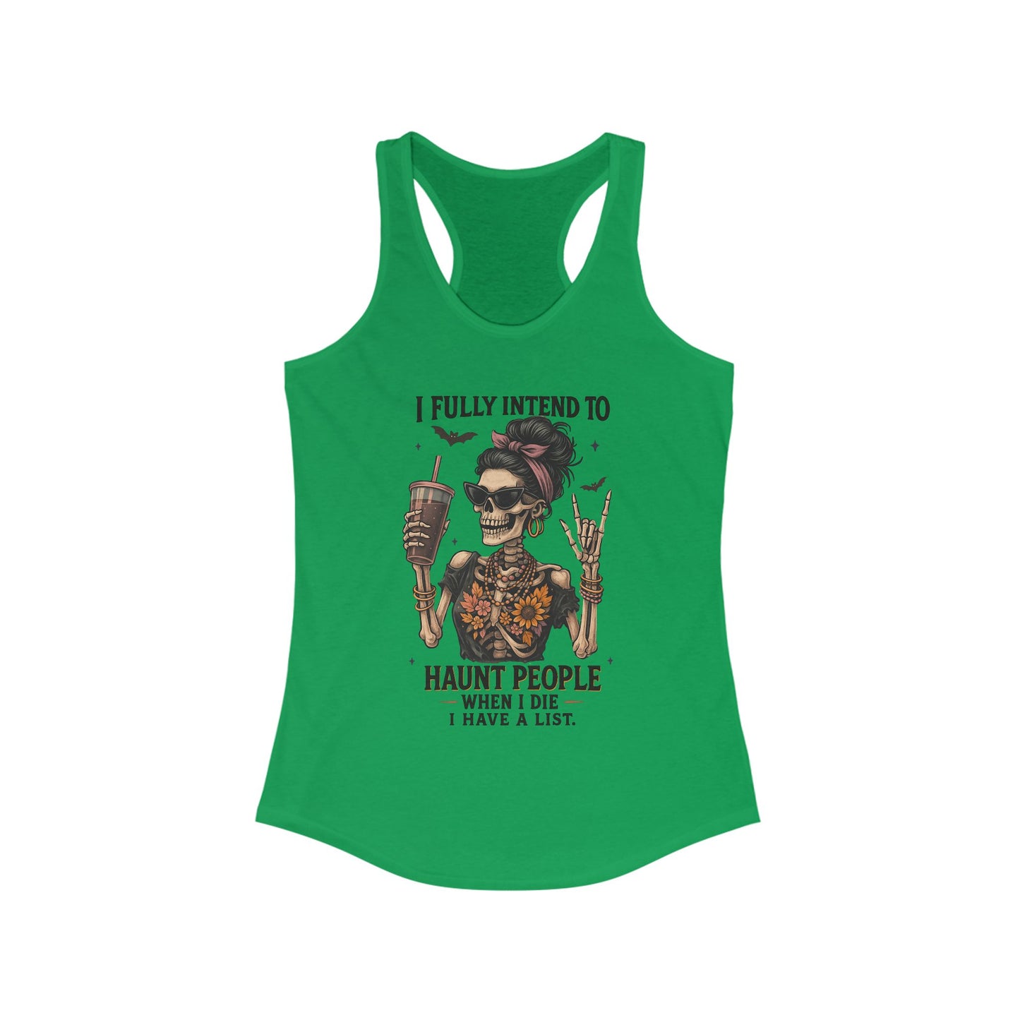 Halloween Skeleton Tank Top, I Fully Intend to Haunt People, Spooky Apparel, Summer Party Shirt, Gift for Halloween Lovers