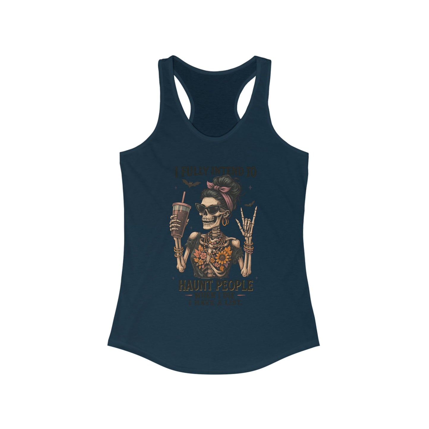 Halloween Skeleton Tank Top, I Fully Intend to Haunt People, Spooky Apparel, Summer Party Shirt, Gift for Halloween Lovers