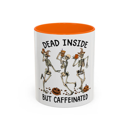 Caffeinated Skeleton Coffee Mug - Halloween Gift, Bone-Chilling Mug, Spooky Home Decor, Fun Coffee Cup, Dead Inside but Caffeinated